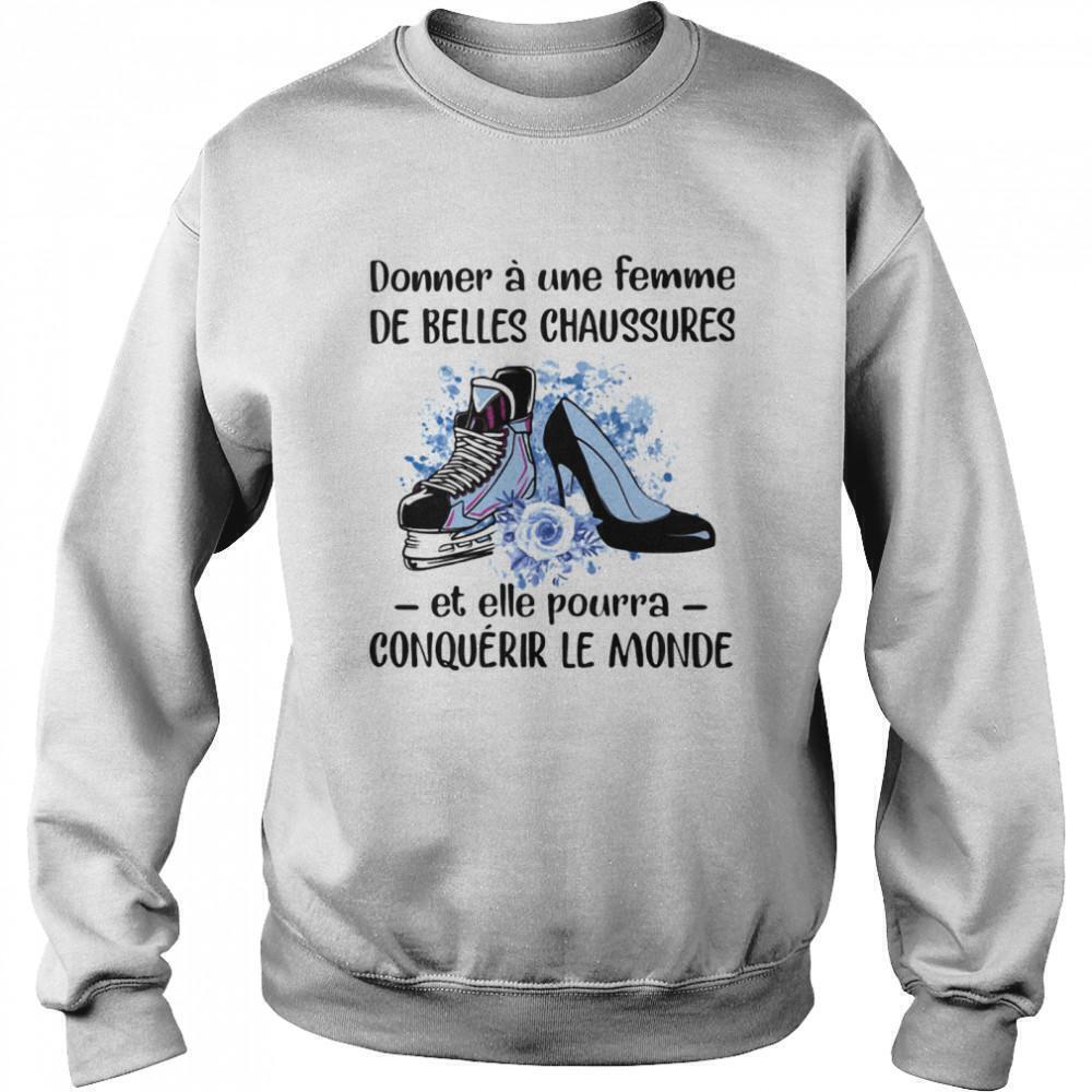 Donner Une Femme De Belles Chaussures French Quote Fashion Gift Sweatshirt